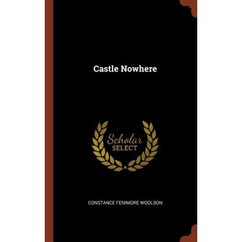 Castle Nowhere Hardcover, Pinnacle Press