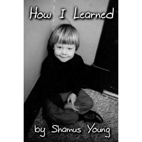 How I Learned Paperback, Createspace Independent Publishing Platform