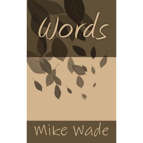 Words Paperback, Createspace Independent Publishing Platform