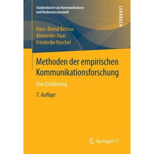 Methoden Der Empirischen Kommunikationsforschung: Eine Einfuhrung Paperback, Vs Verlag Fur Sozialwissenschaften