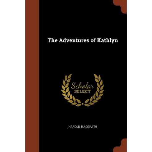 The Adventures of Kathlyn Paperback, Pinnacle Press