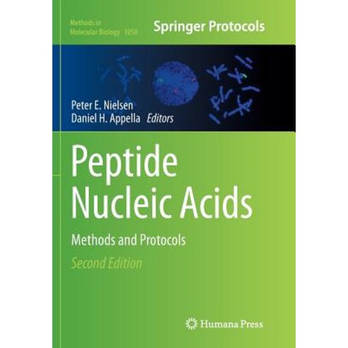 Peptide Nucleic Acids: Methods and Protocols Paperback, Humana Press