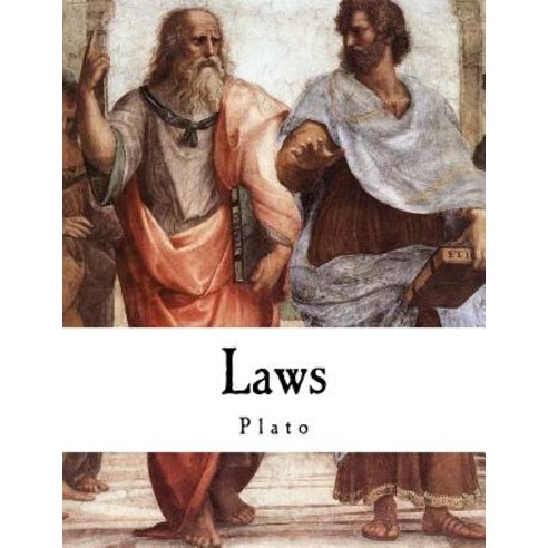 Laws: Plato Paperback, Createspace Independent Publishing Platform