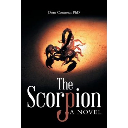 The Scorpion Paperback, Archway Publishing