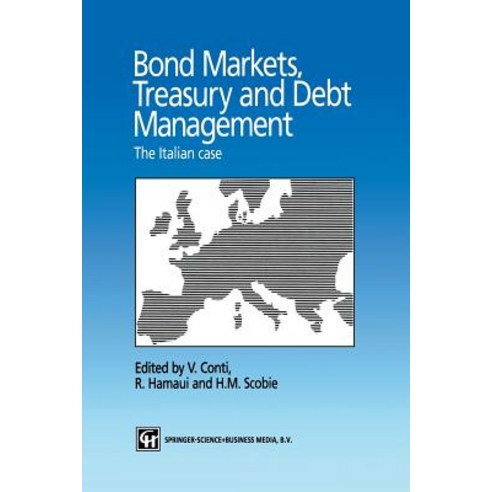 Bond Markets Treasury and Debt Management: The Italian Case Paperback, Springer