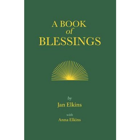 A Book of Blessings Paperback, Jan Elkins