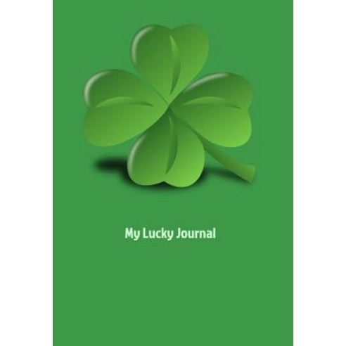 My Lucky Journal Hardcover, Blurb