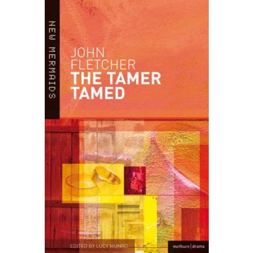 The Tamer Tamed Paperback, Methuen Publishing