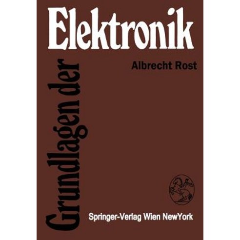 Grundlagen Der Elektronik Paperback, Springer