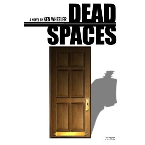 Dead Spaces Paperback, Createspace Independent Publishing Platform
