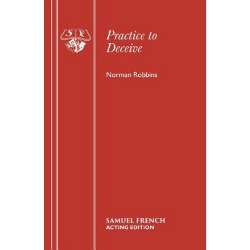 Practice to Deceive Paperback, Samuel French Ltd