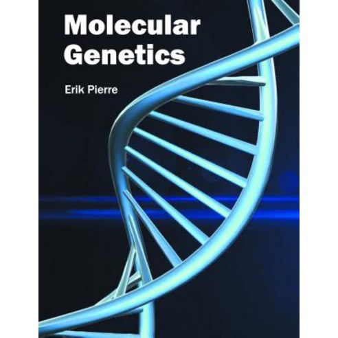 Molecular Genetics Hardcover, Syrawood Publishing House