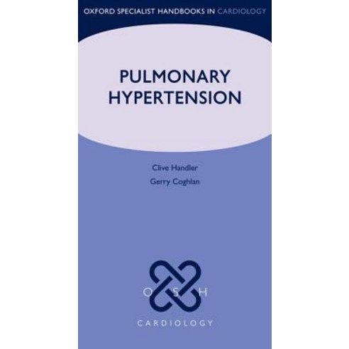 Pulmonary Hypertension Paperback, Oxford University Press, USA