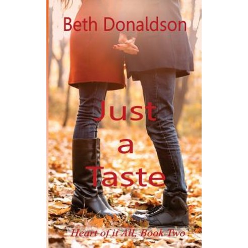 Just a Taste Paperback, Createspace Independent Publishing Platform