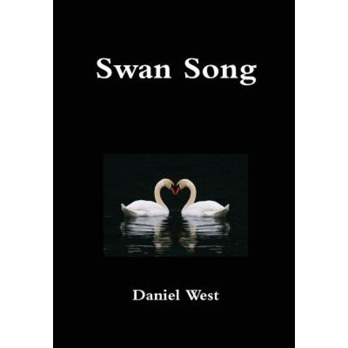 Swan Song Hardcover, Lulu.com