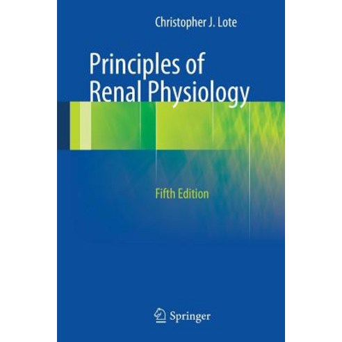 Principles of Renal Physiology Paperback, Springer