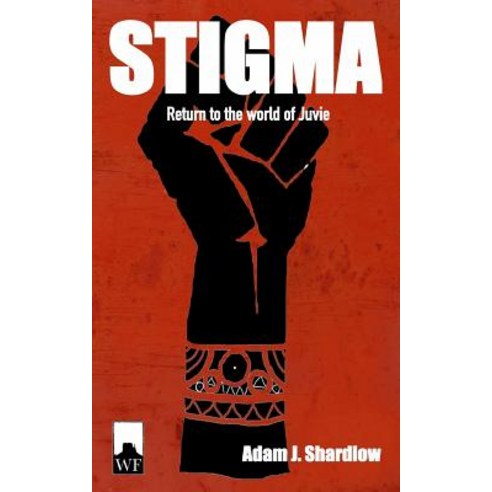 Stigma Paperback, Createspace Independent Publishing Platform