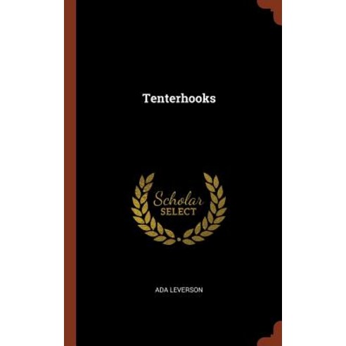 Tenterhooks Hardcover, Pinnacle Press