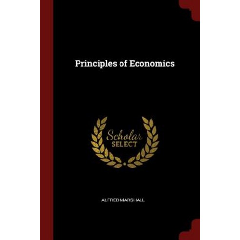 Principles of Economics Paperback, Andesite Press