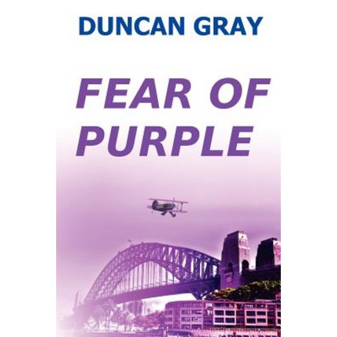 Fear of Purple Paperback, Createspace Independent Publishing Platform