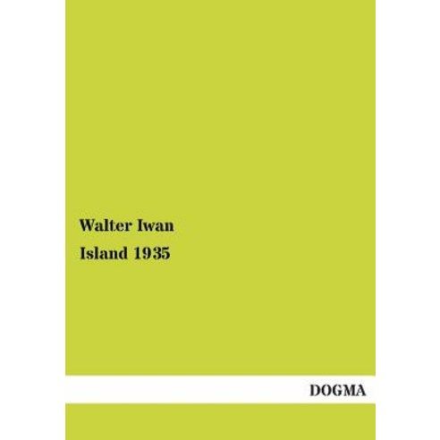 Island 1935 Paperback, Dogma