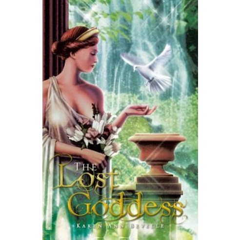 The Lost Goddess Paperback, Trafford Publishing