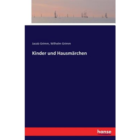 Kinder Und Hausmarchen Paperback, Hansebooks