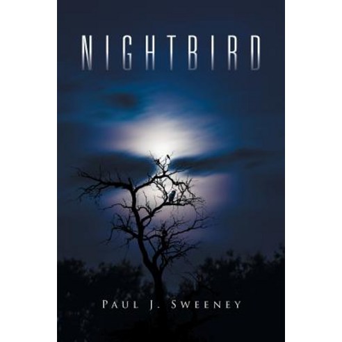 Nightbird Paperback, Xlibris