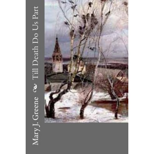 Till Death Do Us Part Paperback, Createspace Independent Publishing Platform