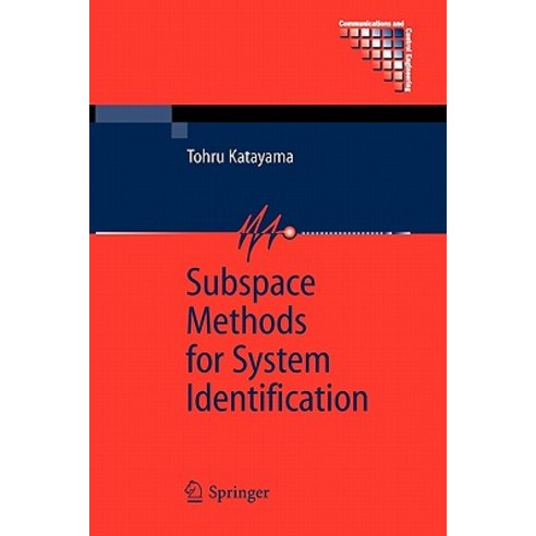 Subspace Methods for System Identification Paperback, Springer