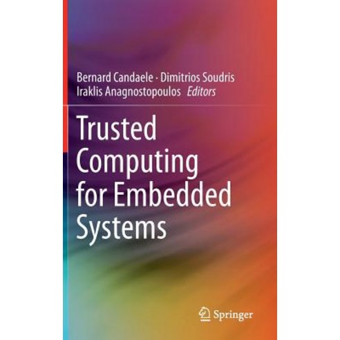 Trusted Computing for Embedded Systems Hardcover, Springer