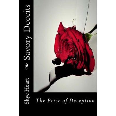The Price of Deception Paperback, Createspace Independent Publishing Platform