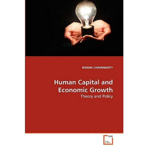 Human Capital and Economic Growth Paperback, VDM Verlag