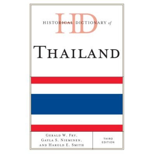 Historical Dictionary of Thailand Hardcover, Scarecrow Press