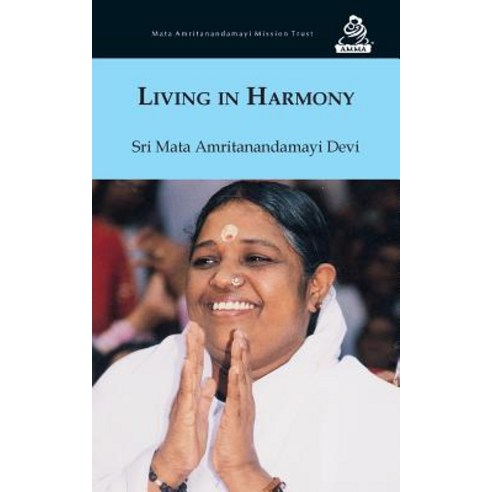 Living in Harmony Paperback, M.A. Center
