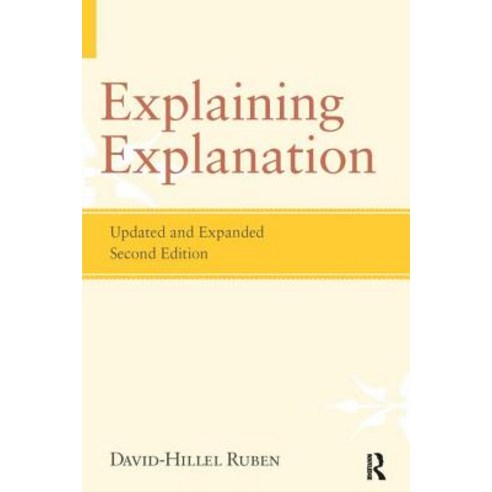 Explaining Explanation Paperback, Paradigm Publishers