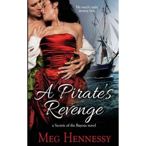 A Pirate''s Revenge Paperback, Entangled Publishing