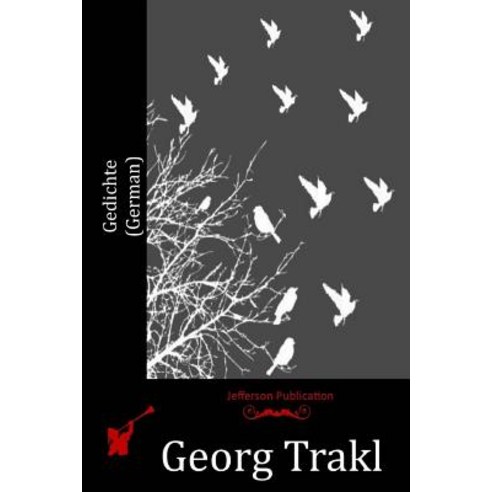 Gedichte (German) Paperback, Createspace Independent Publishing Platform