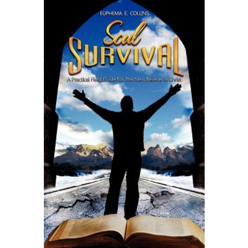 Soul Survival Paperback, Xulon Press