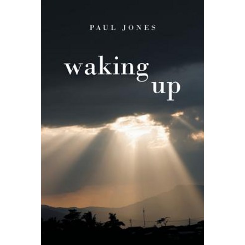 Waking Up Paperback, Page Publishing, Inc.