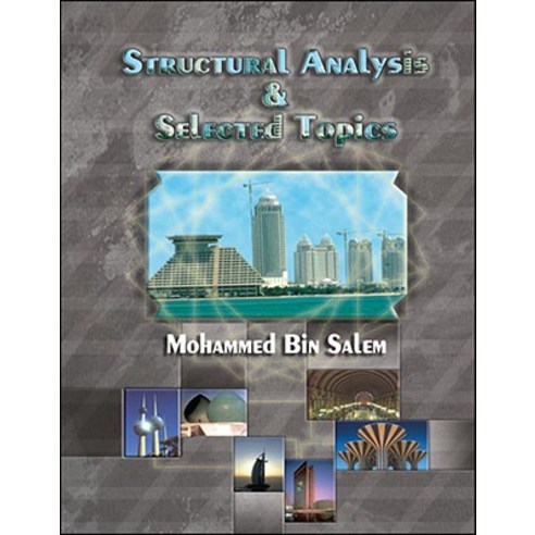 Structural Analysis & Selected Topics Paperback, Trafford Publishing