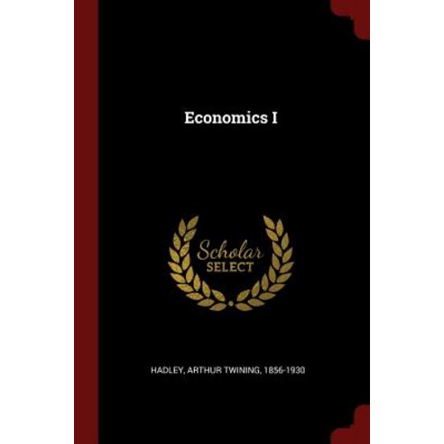 Economics I Paperback, Andesite Press