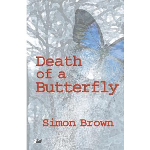 Death of a Butterfly Paperback, Thames River Press