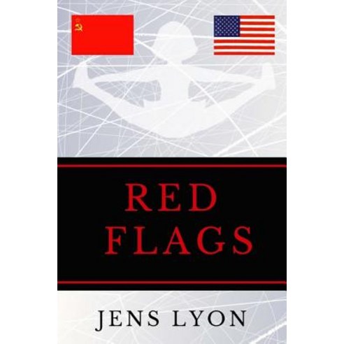 Red Flags Paperback, Createspace Independent Publishing Platform