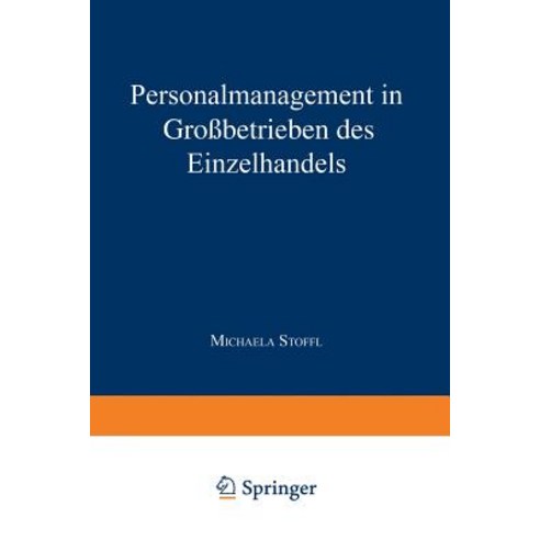 Personalmanagement in Grobetrieben Des Einzelhandels, Deutscher Universitatsverlag