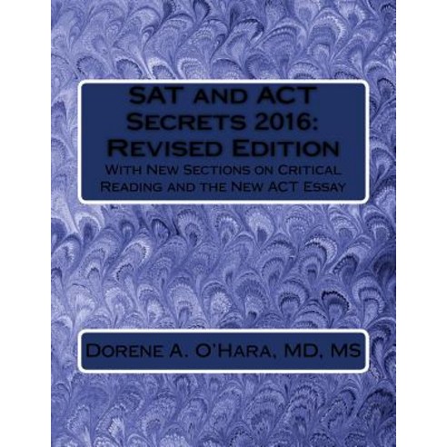 SAT and ACT Secrets 2016: Revised Edition: With New Sections on Critical Reading and the New ACT Essay, Createspace Independent Publishing Platform