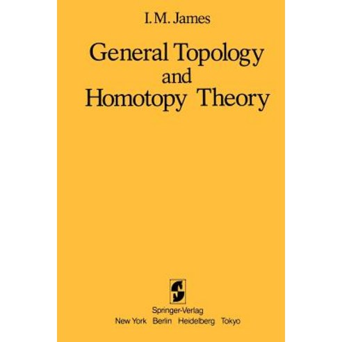 General Topology and Homotopy Theory Paperback, Springer