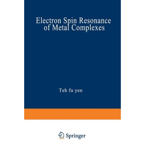 Electron Spin Resonance of Metal Complexes: Proceedings of the Symposium on Esr of Metal Chelates at t..., Springer