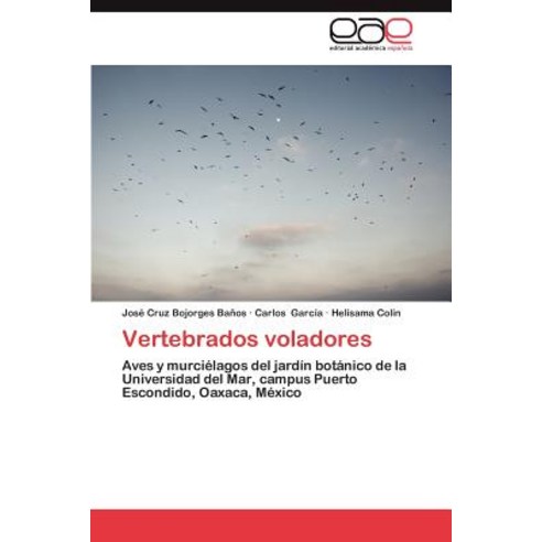Vertebrados Voladores, Eae Editorial Academia Espanola
