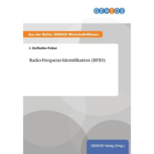 Radio-Frequenz-Identifikation (Rfid), Gbi-Genios Verlag